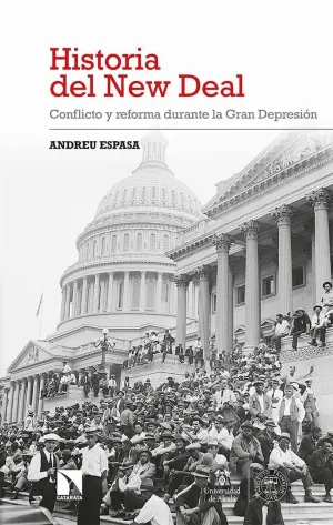 HISTORIA DEL NEW DEAL: CONFLICTO Y REFORMA DURANTE LA GRAN DEPRESION