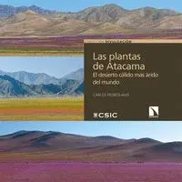 LAS PLANTAS DE ATACAMA: EL DESIERTO CALIDO MAS ARIDO DEL MUNDO