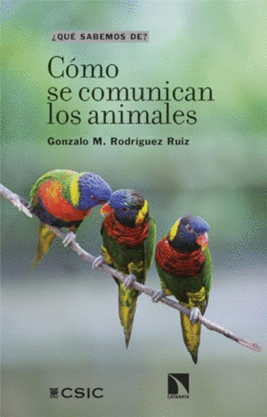CÓMO SE COMUNICAN LOS ANIMALES