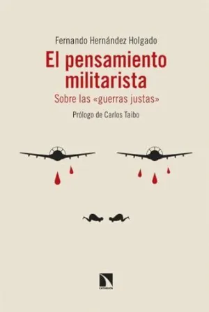 EL PENSAMIENTO MILITARISTA. <BR>