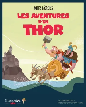 MITES NÒRDICS: LES AVENTURES D´EN THOR