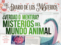 EL DIARIO DE LOS MISTERIO: ¿VERDAD O MENTIRA? MISTERIOS DEL MUNDO ANIMAL