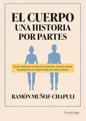 EL CUERPO, UNA HISTORIA POR PARTES