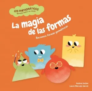 Magia de las Formas, la