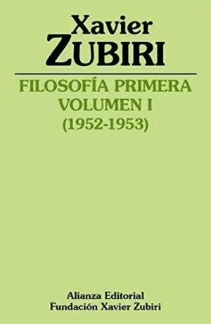 FILOSOFÍA PRIMERA. VOLUMEN I (1952-1953)