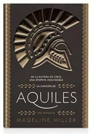LA CANCIÓN DE AQUILES