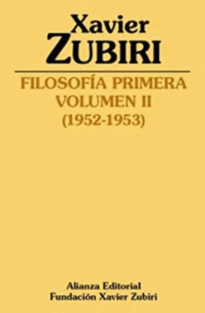 FILOSOFÍA PRIMERA. VOLUMEN II. (1952-1953)