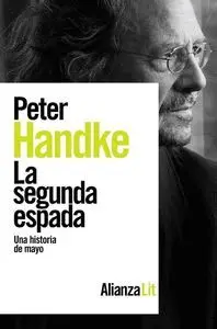 LA SEGUNDA ESPADA. UNA HISTORIA DE MAYO