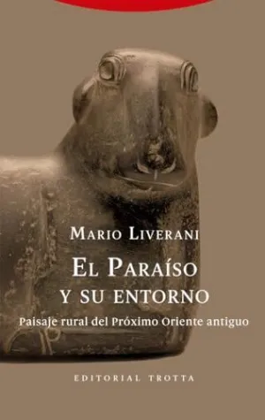 EL PARAÍSO Y SU ENTORNO