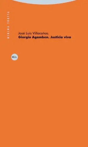 GIORGIO AGAMBEN. JUSTICIA VIVA