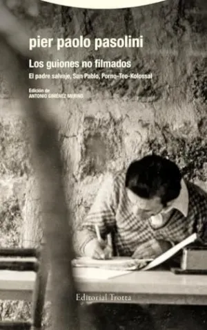 LOS GUIONES NO FILMADOS LOS GUIONES NO FILMADOS