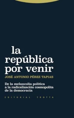 LA REPÚBLICA POR VENIR