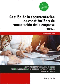 GESTIÓN DE LA DOCUMENTACIÓN DE CONSTITUCIÓN Y DE CONTRATACIÓN DE LA EMPRESA. UFO523