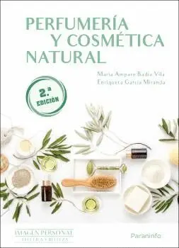 PERFUMERÍA Y COSMÉTICA NATURAL