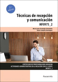 TÉCNICAS DE RECEPCIÓN Y COMUNICACIÓN.