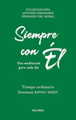 SIEMPRE CON ÉL. 7 SIEMPRE CON ÉL. 7
