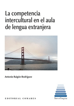 LA COMPETENCIA INTERCULTURAL EN EL AULA DE LENGUA EXTRANJERA