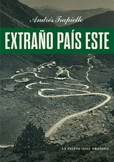 EXTRAÑO PAÍS ESTE.