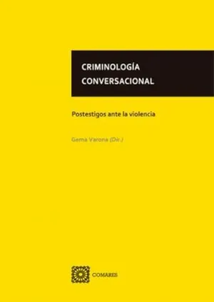 CRIMINOLOGÍA CONVERSACIONAL