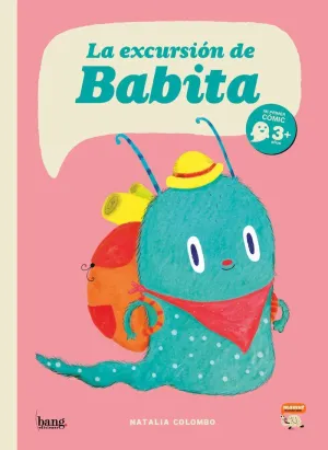 LA EXCURSIÓN DE BABITA LA EXCURSIÓN DE BABITA