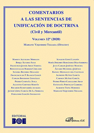 COMENTARIOS A LAS SENTENCIAS DE UNIFICACIÓN DE DOCTRINA (CIVIL Y MERCANTIL) VOLUMEN 12º (2020)
