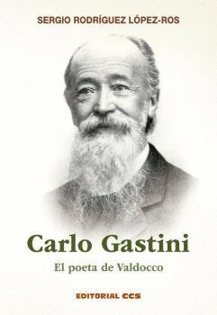 CARLO GASTINI. EL POETA DE VALDOCCO