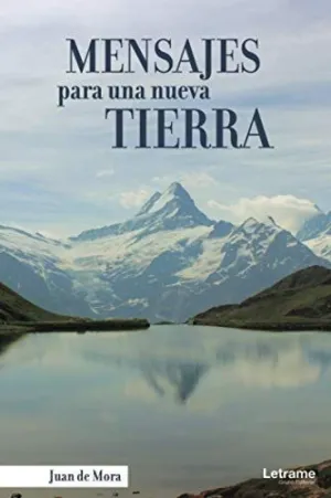 Mensajes para una Nueva Tierra