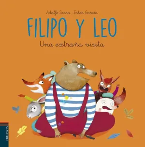 FILIPO Y LEO: UNA EXTRAÑA VISITA