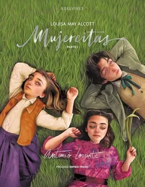 MUJERCITAS. PARTE 1 - EDICIÓN ILUSTRADA