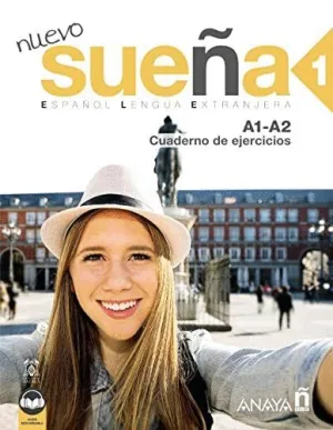 NUEVO SUEÑA 1 (A1-A2) CUADERNO DE EJERCICIOS