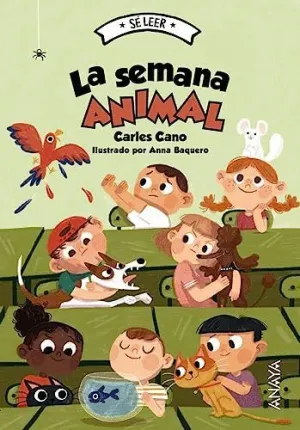 LA SEMANA ANIMAL.