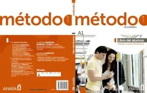 MÉTODO 1 DE ESPAÑOL (A1). LIBRO DEL ALUMNO. MÉTODO 1 DE ESPAÑOL (A1). LIBRO DEL ALUMNO.