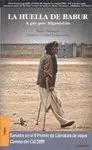 LA HUELLA DE BABUR: A PIE POR AFGANISTAN