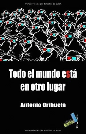 TODO EL MUNDO ESTA EN OTRO LUGAR