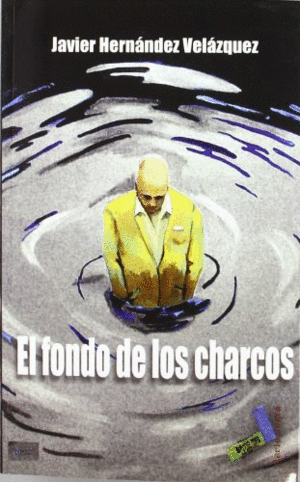 EL FONDO DE LOS CHARCOS