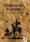 EL LEXICO DE EL QUIJOTE