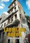LADRILLOS ROTOS
