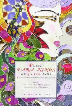 Poesia para Niños de 4 a 120 Años