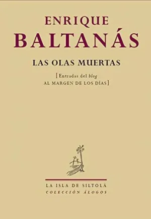 Olas Muertas las