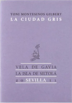 CIUDAD GRIS LA