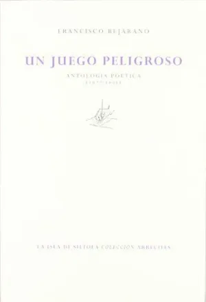 UN JUEGO PELIGROSO