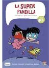 LA SUPERPANDILLA<BR>