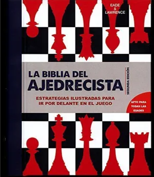 BIBLIA DEL AJEDRECISTA, LA BIBLIA DEL AJEDRECISTA, LA