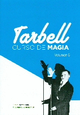 CURSO DE MAGIA TARBELL (VOL. 6)