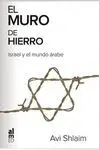 EL MURO DE HIERRO<BR>