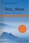 TARIQ Y MUSA TARIQ Y MUSA