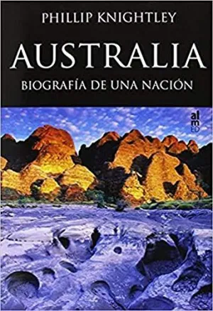 AUSTRALIA BIOGRAFIA DE UNA NACION