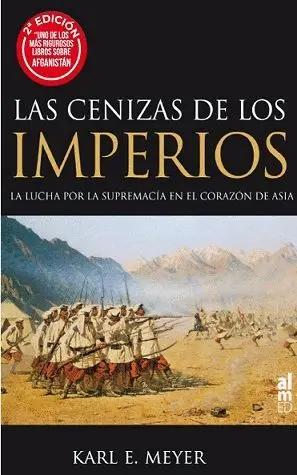 LAS CENIZAS DE LOS IMPERIOS. <BR>