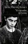 EL ESCONDITE DE GRISHA