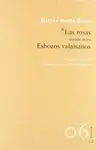 LAS ROSAS SEGUIDO DE LOS ESBOZOS VALAISANO